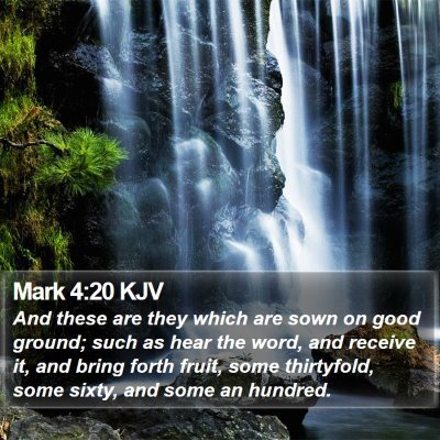 Mark 4:20 KJV Bible Verse Image