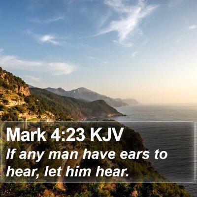 Mark 4:23 KJV Bible Verse Image