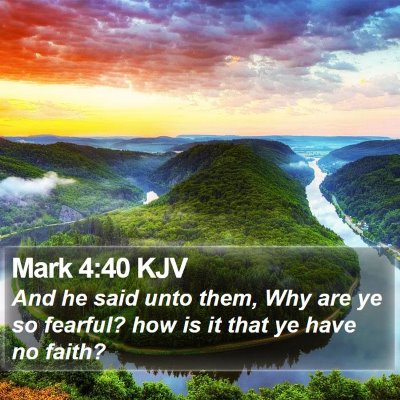 Mark 4:40 KJV Bible Verse Image