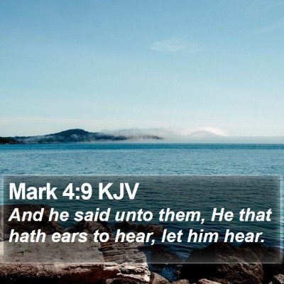 Mark 4:9 KJV Bible Verse Image