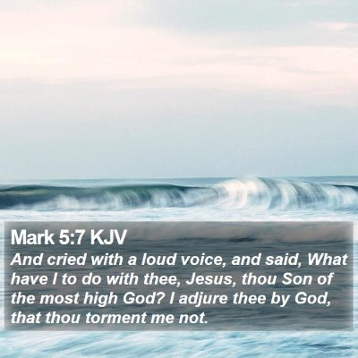 Mark 5:7 KJV Bible Verse Image