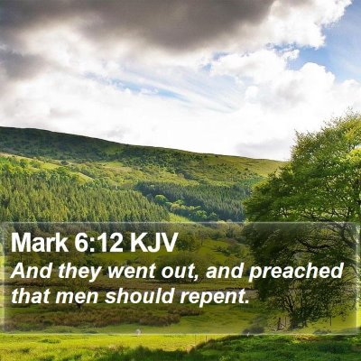 Mark 6:12 KJV Bible Verse Image