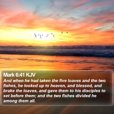 Mark 6:41 KJV Bible Verse Image