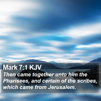 Mark 7:1 KJV Bible Verse Image