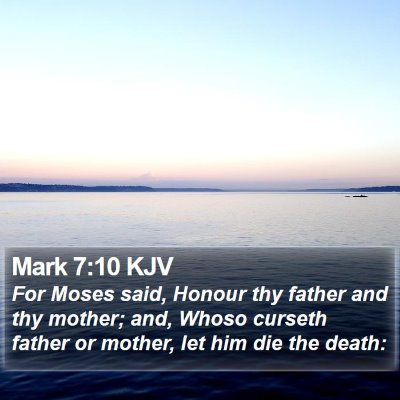 Mark 7:10 KJV Bible Verse Image