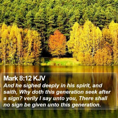Mark 8:12 KJV Bible Verse Image