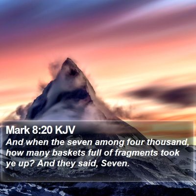 Mark 8:20 KJV Bible Verse Image