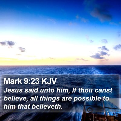 Mark 9:23 KJV Bible Verse Image
