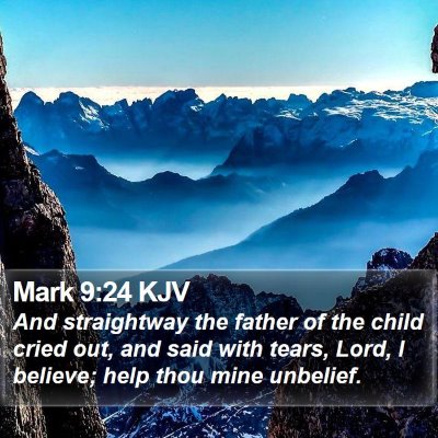Mark 9:24 KJV Bible Verse Image