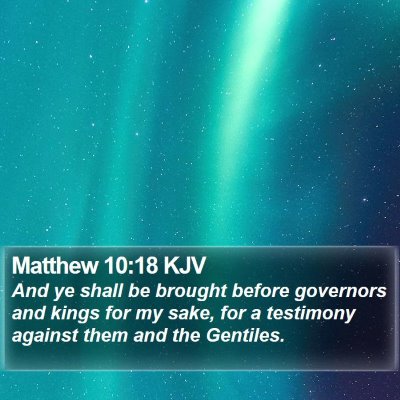 Matthew 10:18 KJV Bible Verse Image