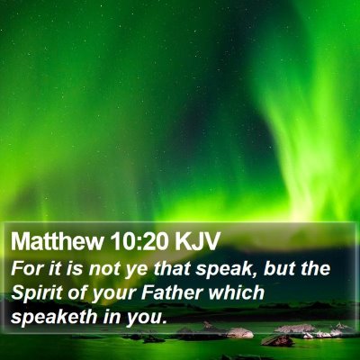 Matthew 10:20 KJV Bible Verse Image