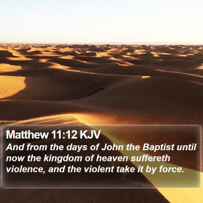 Matthew 11:12 KJV Bible Verse Image