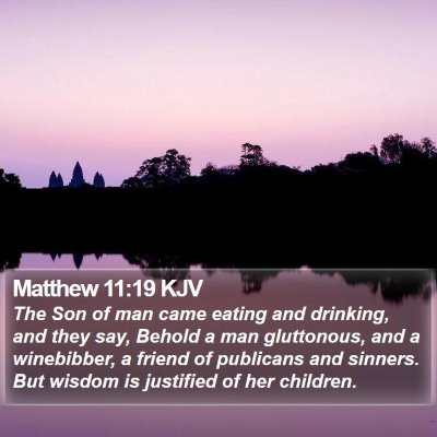 Matthew 11:19 KJV Bible Verse Image