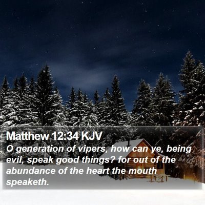 Matthew 12:34 KJV Bible Verse Image