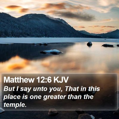 Matthew 12:6 KJV Bible Verse Image