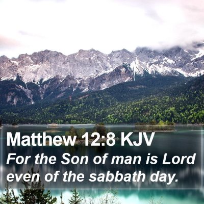 Matthew 12:8 KJV Bible Verse Image