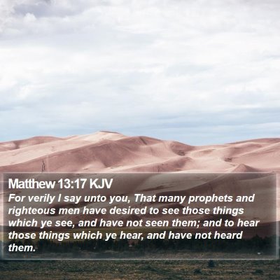 Matthew 13:17 KJV Bible Verse Image