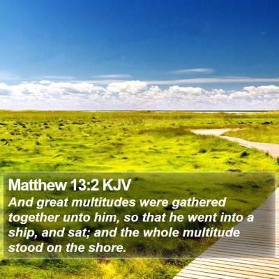 Matthew 13:2 KJV Bible Verse Image