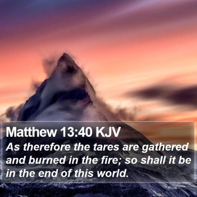 Matthew 13:40 KJV Bible Verse Image