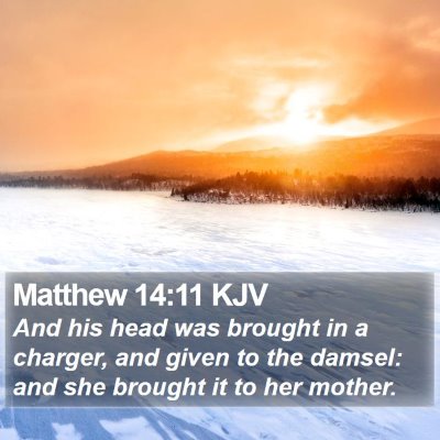 Matthew 14:11 KJV Bible Verse Image
