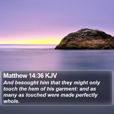 Matthew 14:36 KJV Bible Verse Image