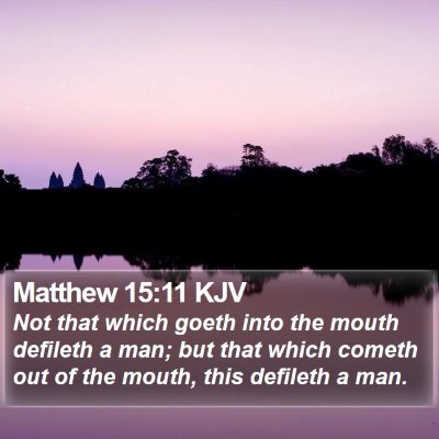 Matthew 15:11 KJV Bible Verse Image