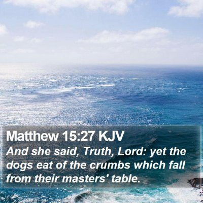 Matthew 15:27 KJV Bible Verse Image
