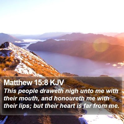 Matthew 15:8 KJV Bible Verse Image