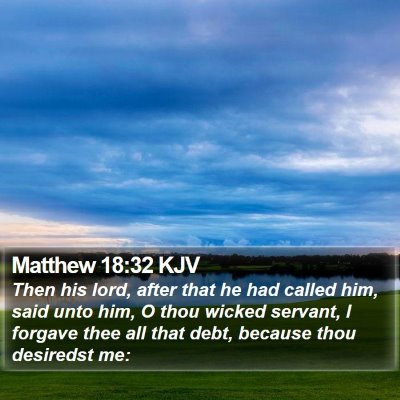 Matthew 18:32 KJV Bible Verse Image