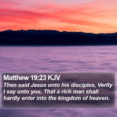 Matthew 19:23 KJV Bible Verse Image