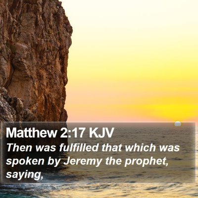 Matthew 2:17 KJV Bible Verse Image
