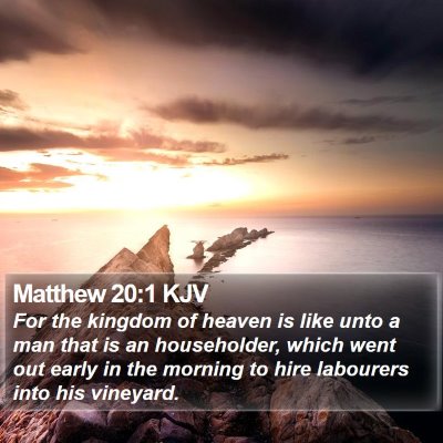 Matthew 20:1 KJV Bible Verse Image