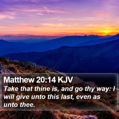 Matthew 20:14 KJV Bible Verse Image