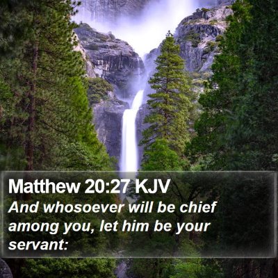 Matthew 20:27 KJV Bible Verse Image