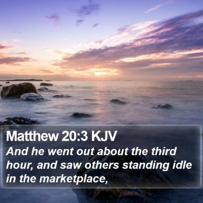 Matthew 20:3 KJV Bible Verse Image
