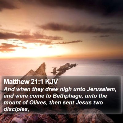 Matthew 21:1 KJV Bible Verse Image