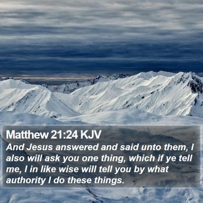 Matthew 21:24 KJV Bible Verse Image