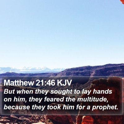 Matthew 21:46 KJV Bible Verse Image