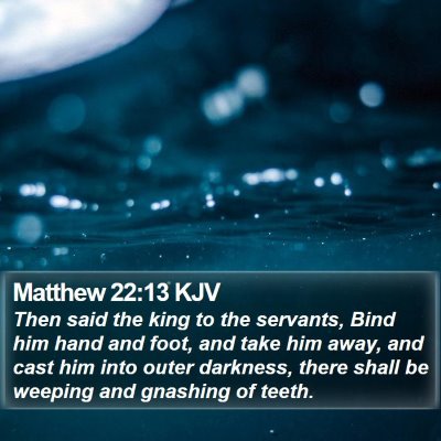 Matthew 22:13 KJV Bible Verse Image