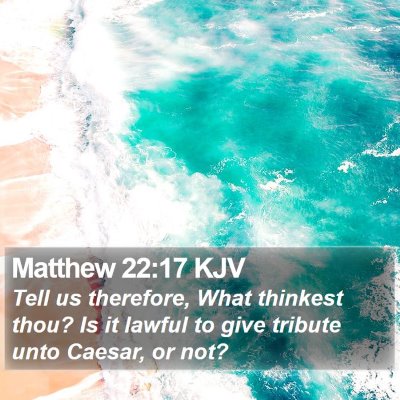 Matthew 22:17 KJV Bible Verse Image