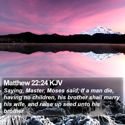 Matthew 22:24 KJV Bible Verse Image