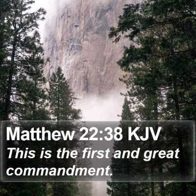 Matthew 22:38 KJV Bible Verse Image