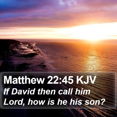 Matthew 22:45 KJV Bible Verse Image