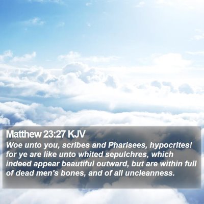 Matthew 23:27 KJV Bible Verse Image