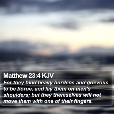 Matthew 23:4 KJV Bible Verse Image