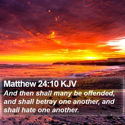 Matthew 24:10 KJV Bible Verse Image