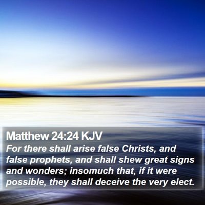 Matthew 24:24 KJV Bible Verse Image