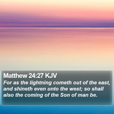 Matthew 24:27 KJV Bible Verse Image