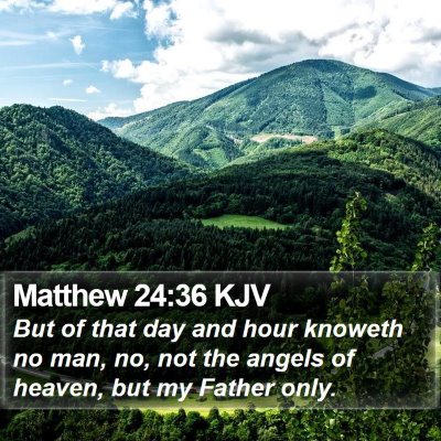 Matthew 24:36 KJV Bible Verse Image