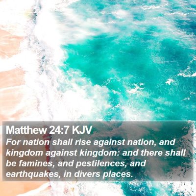 Matthew 24:7 KJV Bible Verse Image